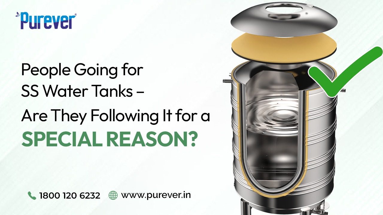 People Going for SS Water Tanks – Are They Following It for a Special Reason