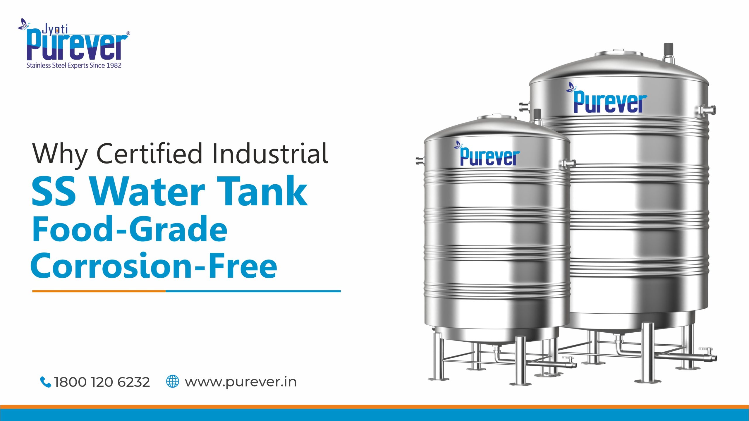 Why Certified Industrial SS Tanks – Food-Grade, Corrosion-Free