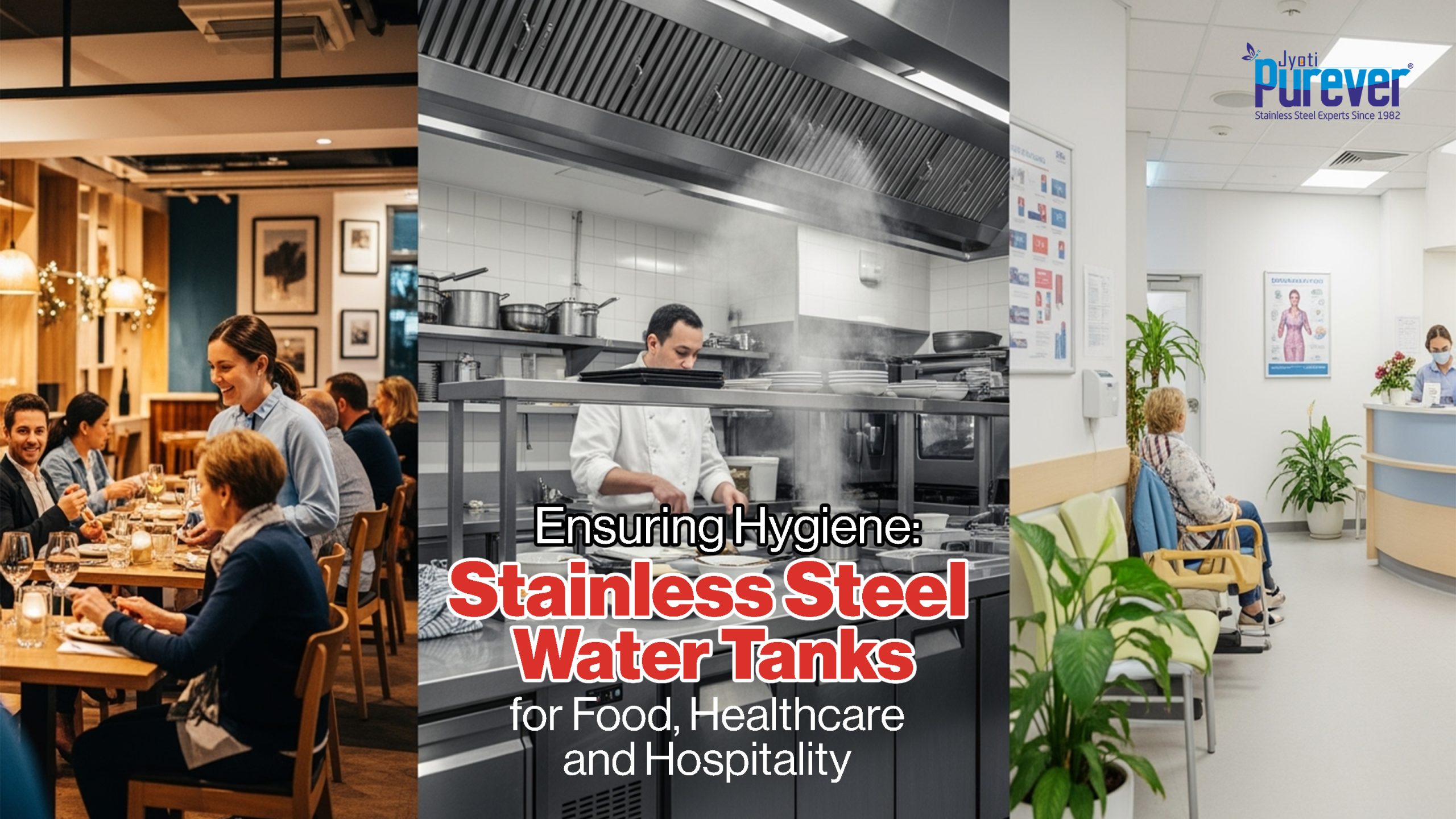 Ensuring Hygiene Stainless Steel Water Tanks for Food, Healthcare, and Hospitality