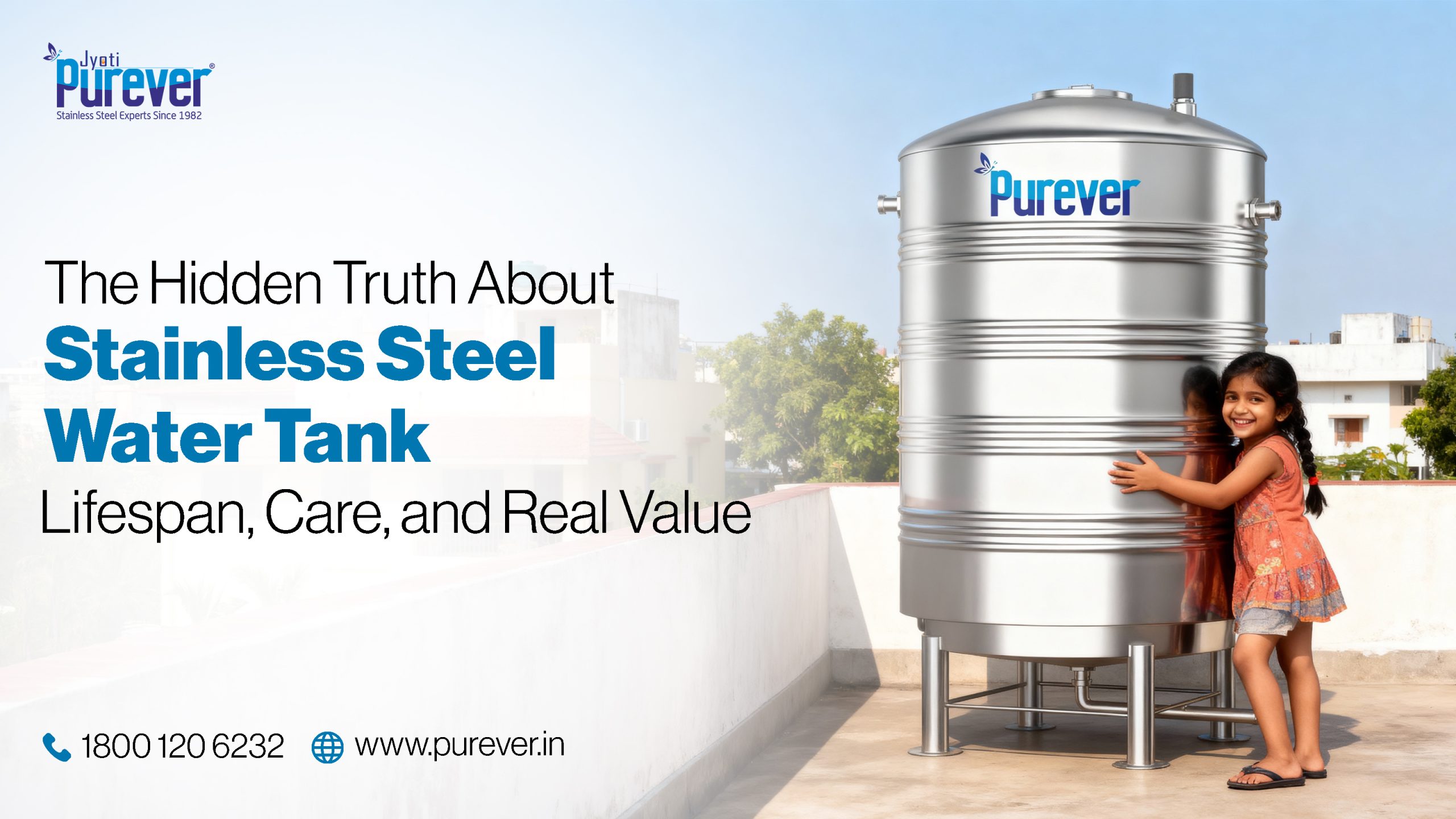The Hidden Truth About SS Water Tanks Lifespan, Care, and Real Value